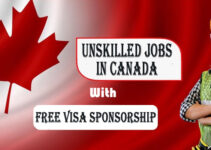 Top 10 Unskilled Jobs in Canada With Free Visa Sponsorship