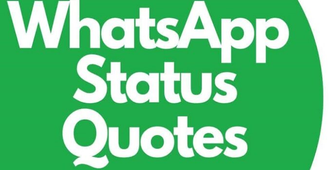 WhatsApp Status Quotes Quotes