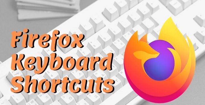 Firefox Shortcut Keys