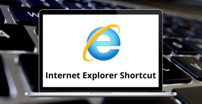 Internet Explorer Shortcut Keys