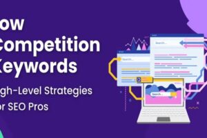 How to Find Low Competition Keywords with Super High Traffic