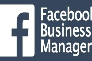 Facebook Business Manager Account Setup and its Best Usage