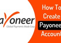 How to Open Payoneer Account in Nigeria for Free – Step by Step 2024