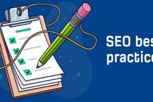 SEO Best Practices – 08 Writing Tips to Rank Higher in Search Results