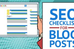 SEO Blog Post Checklist to Write Killer Content