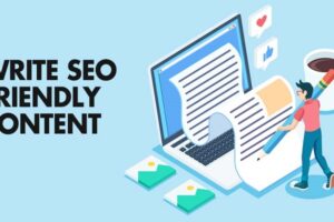 How to Make Your Blog Posts SEO Friendly – High Ranking