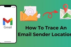 How to Trace Email Sender Location