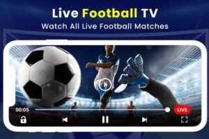 How to Watch Live Football Match on Mobile Phone